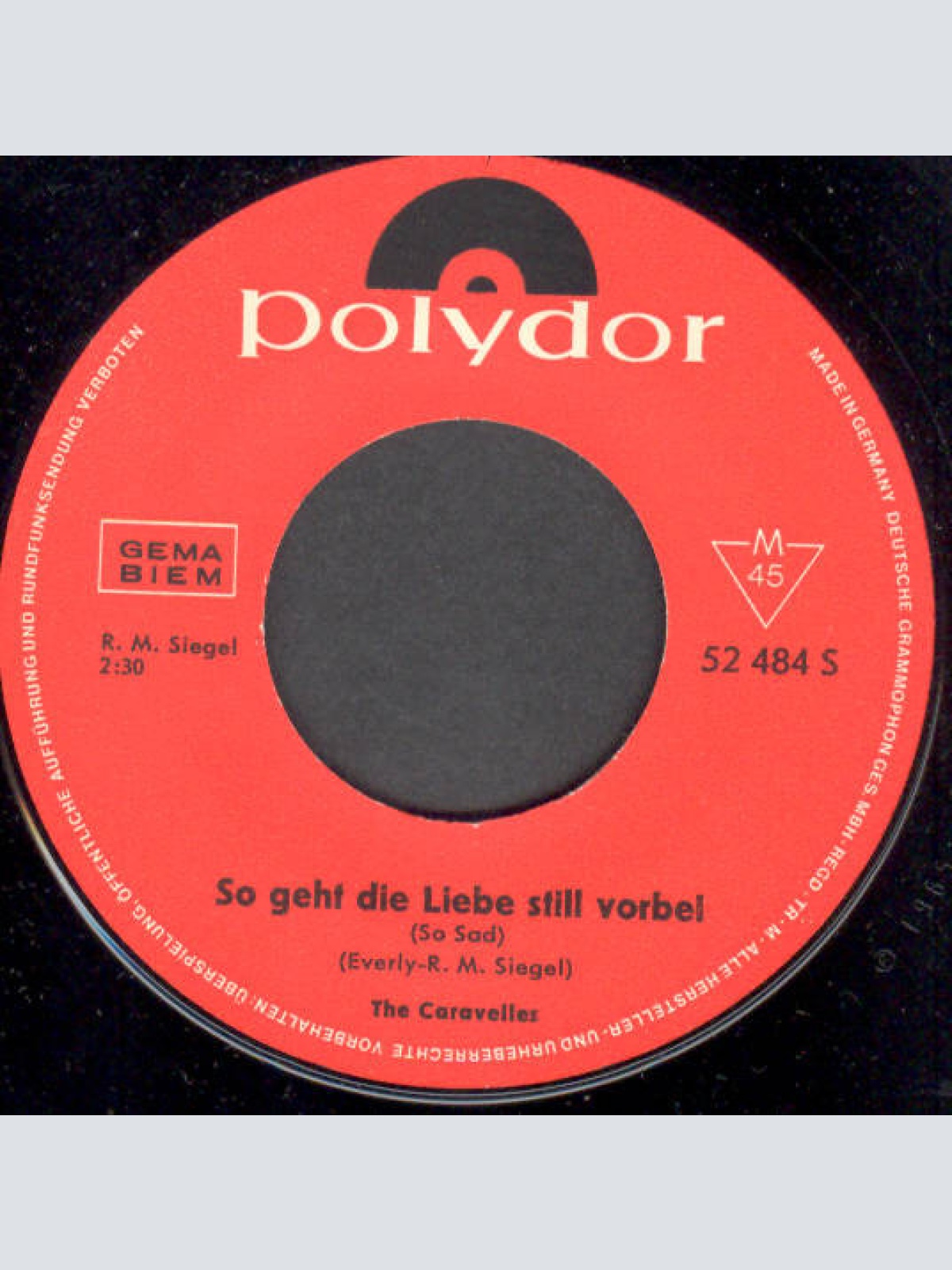 Vinyl / The Caravelles - In Gedanken Bin Ich Bei Dir (True Love Never Runs Smooth)