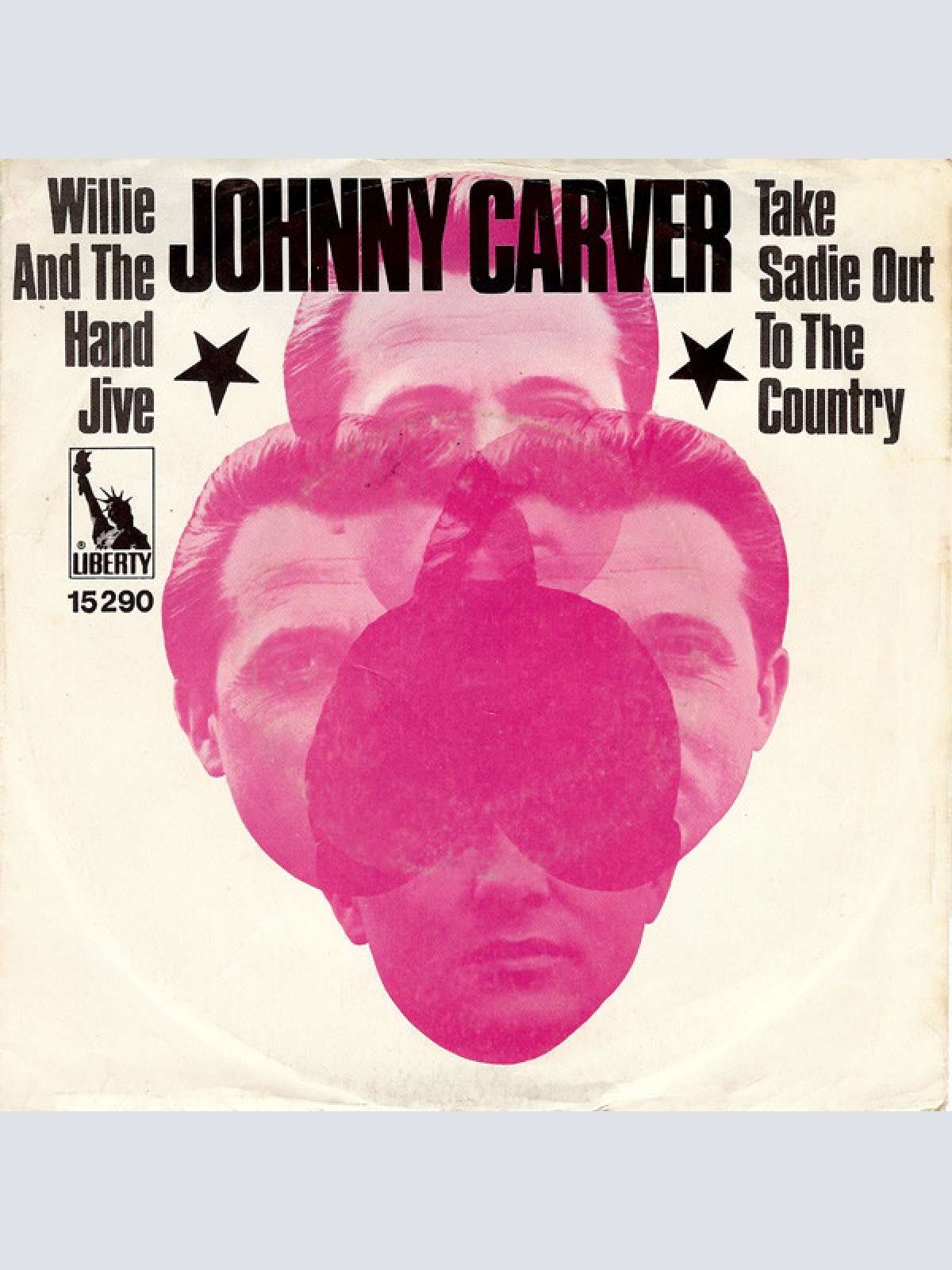 Vinyl / Johnny Carver - Willie And The Hand Jive / Take Sadie Out To The Country