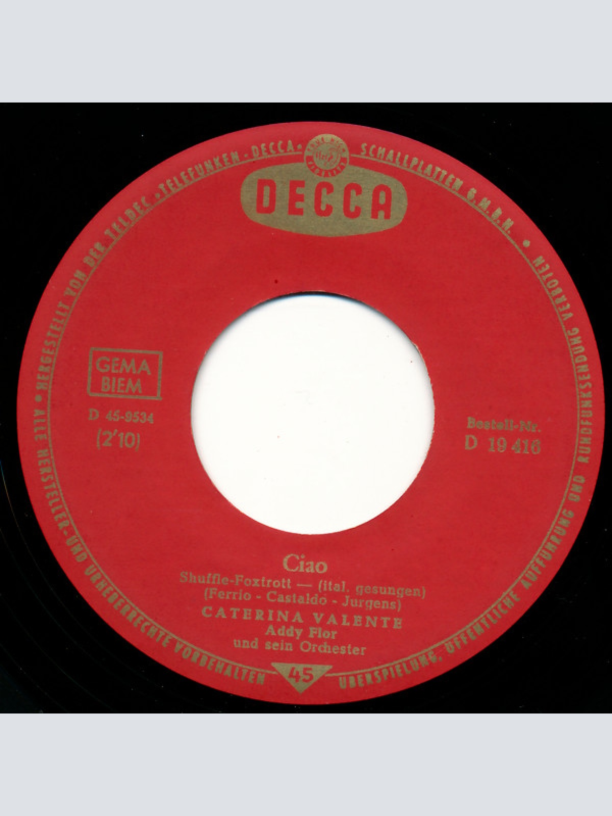 Vinyl / Caterina Valente - Ciao / Precipite Volissime Volmente