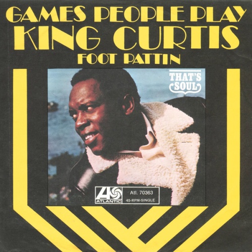 Vinyl / King Curtis & The Kingpins - Games People Play