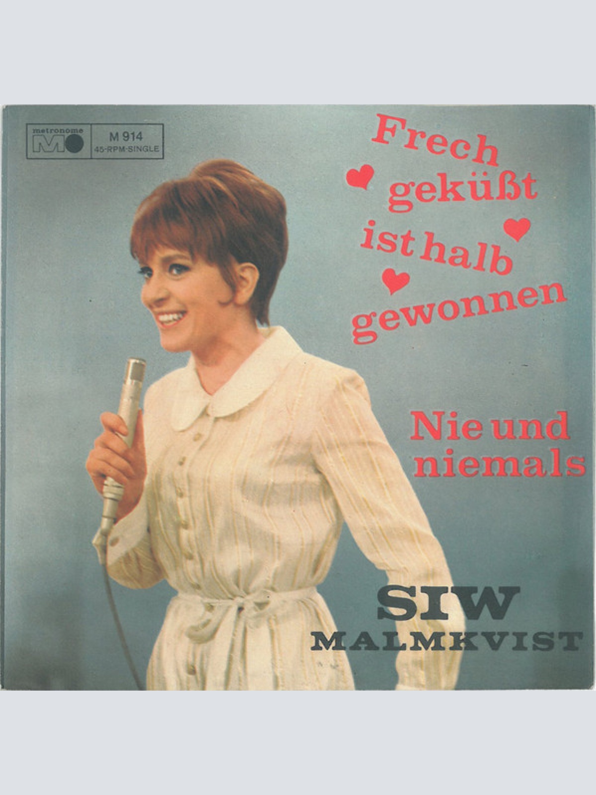 Vinyl / Siw Malmkvist - Frech Geküsst Ist Halb Gewonnen / Nie Und Niemals