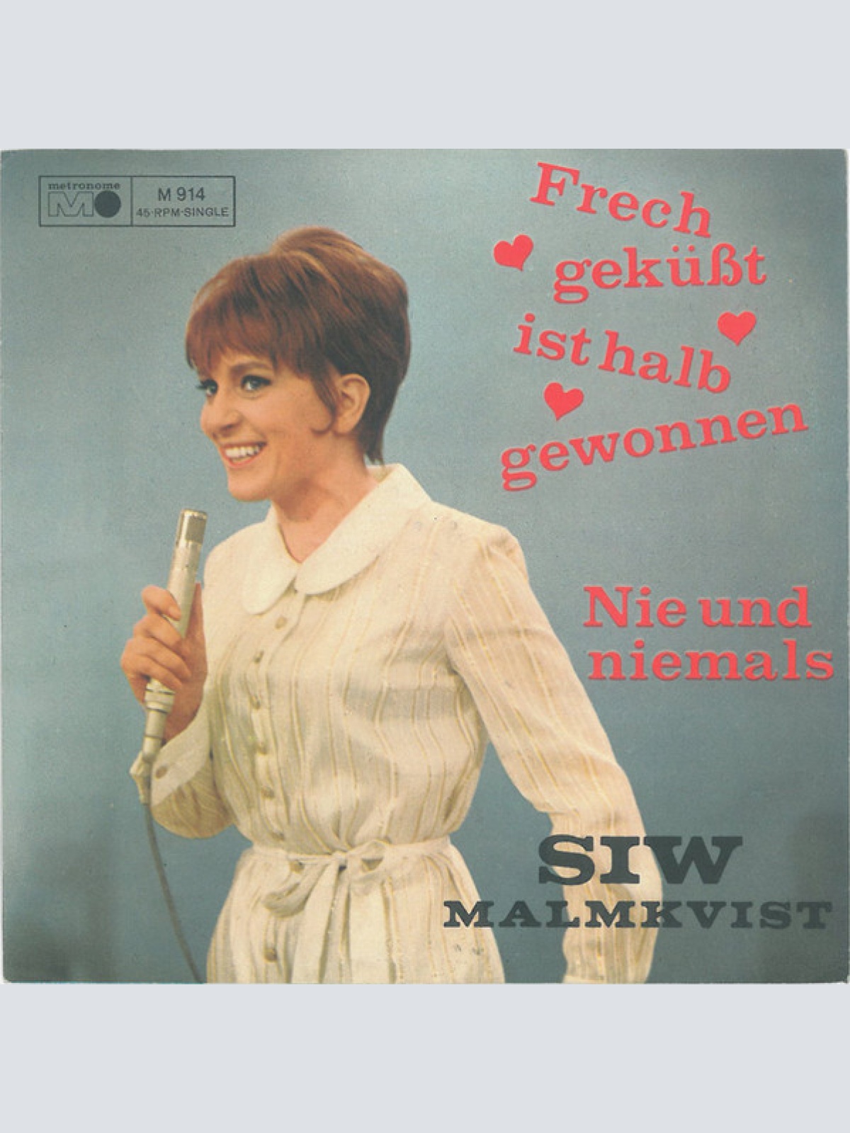 Vinyl / Siw Malmkvist - Frech Geküsst Ist Halb Gewonnen / Nie Und Niemals