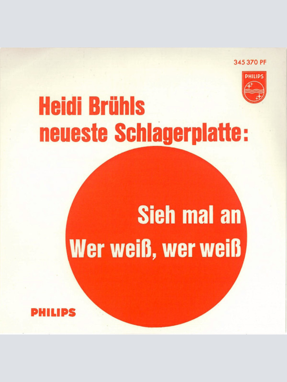 Vinyl / Heidi Brühl - Sieh Mal An / Wer Weiß, Wer Weiß