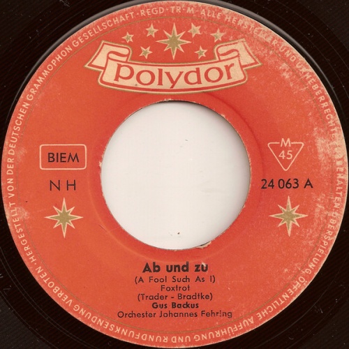 Vinyl / Gus Backus - Ab Und Zu / Ich Bin Traurig, Wenn Du Gehst