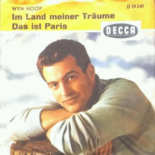 Vinyl / Wyn Hoop - Im Land Meiner Träume / Das Ist Paris