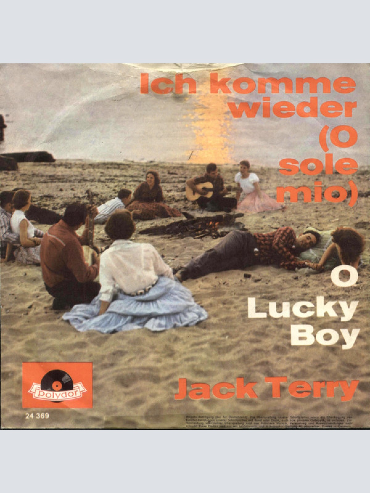 Vinyl / Jack Terry - Ich Komme Wieder (O Sole Mio) / O Lucky Boy
