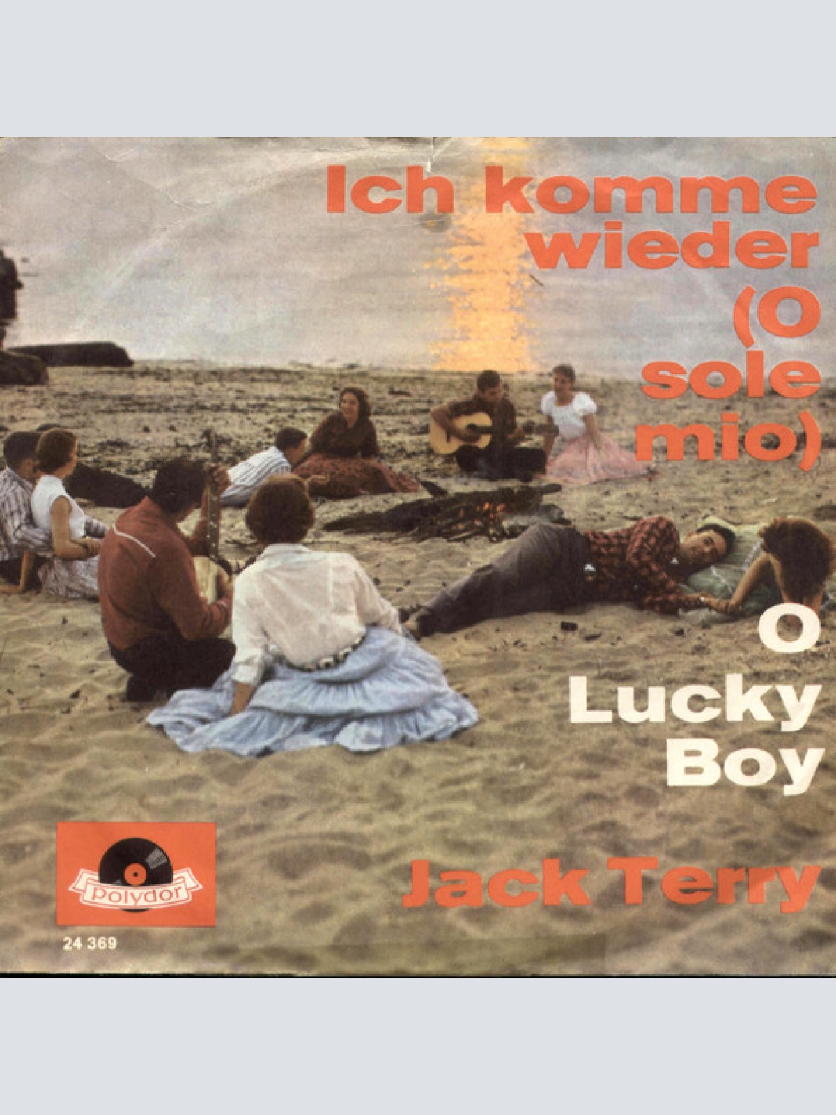 Vinyl / Jack Terry - Ich Komme Wieder (O Sole Mio) / O Lucky Boy
