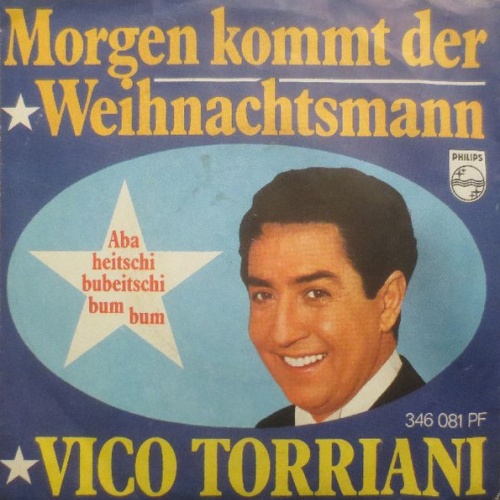 Vinyl / Vico Torriani - Morgen Kommt Der Weihnachtsmann