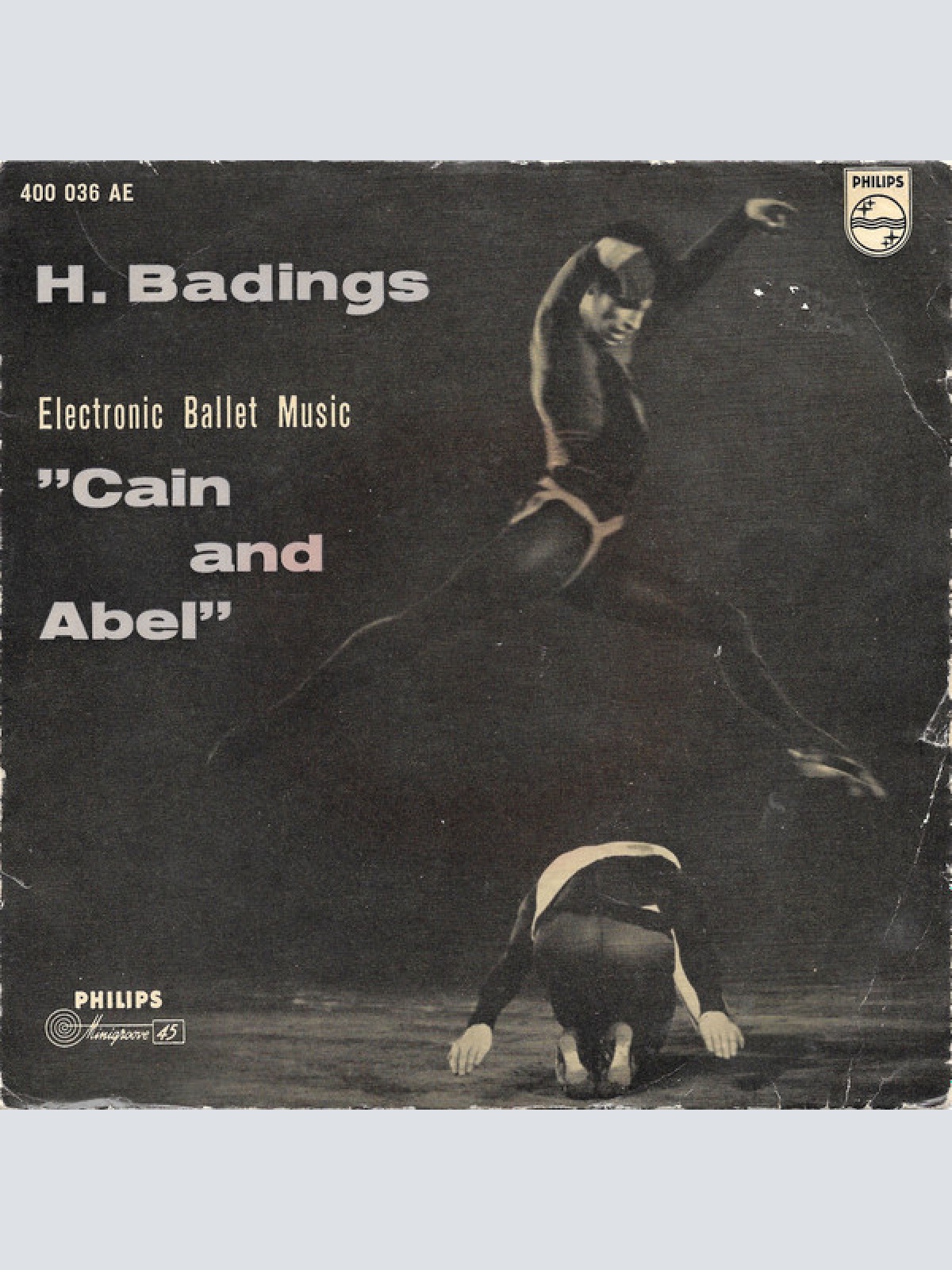 Vinyl / H. Badings* - Electronic Ballet Music "Cain And Abel"