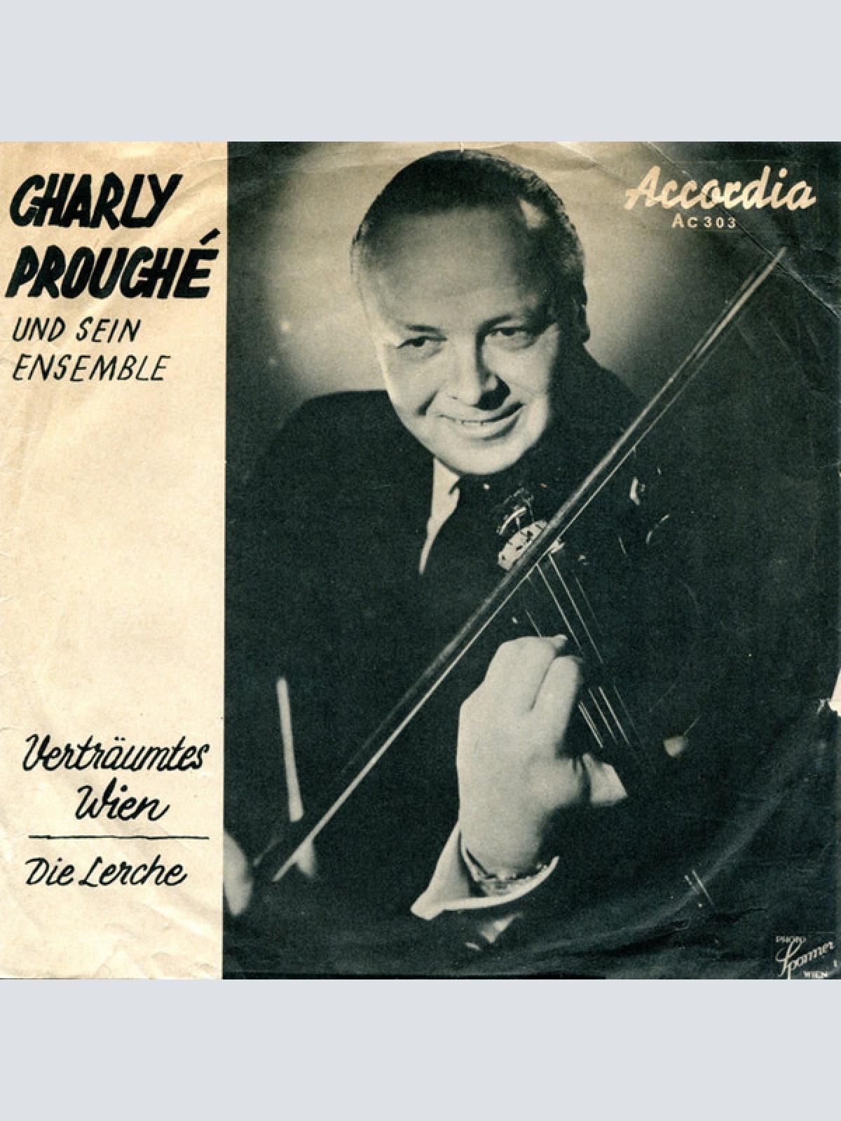 Vinyl / Charly Prouché - Verträumtes Wien / Die Lerche