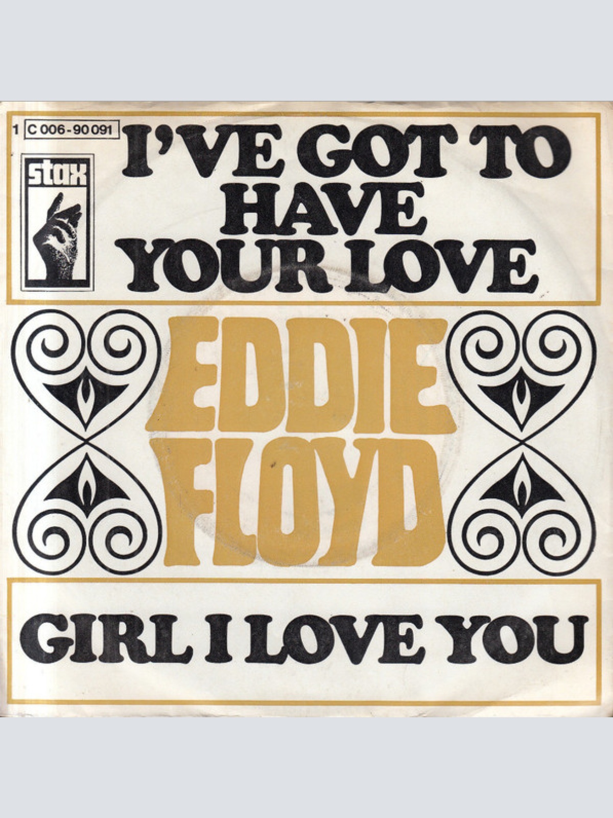 Vinyl / Eddie Floyd - I've Got To Have Your Love
