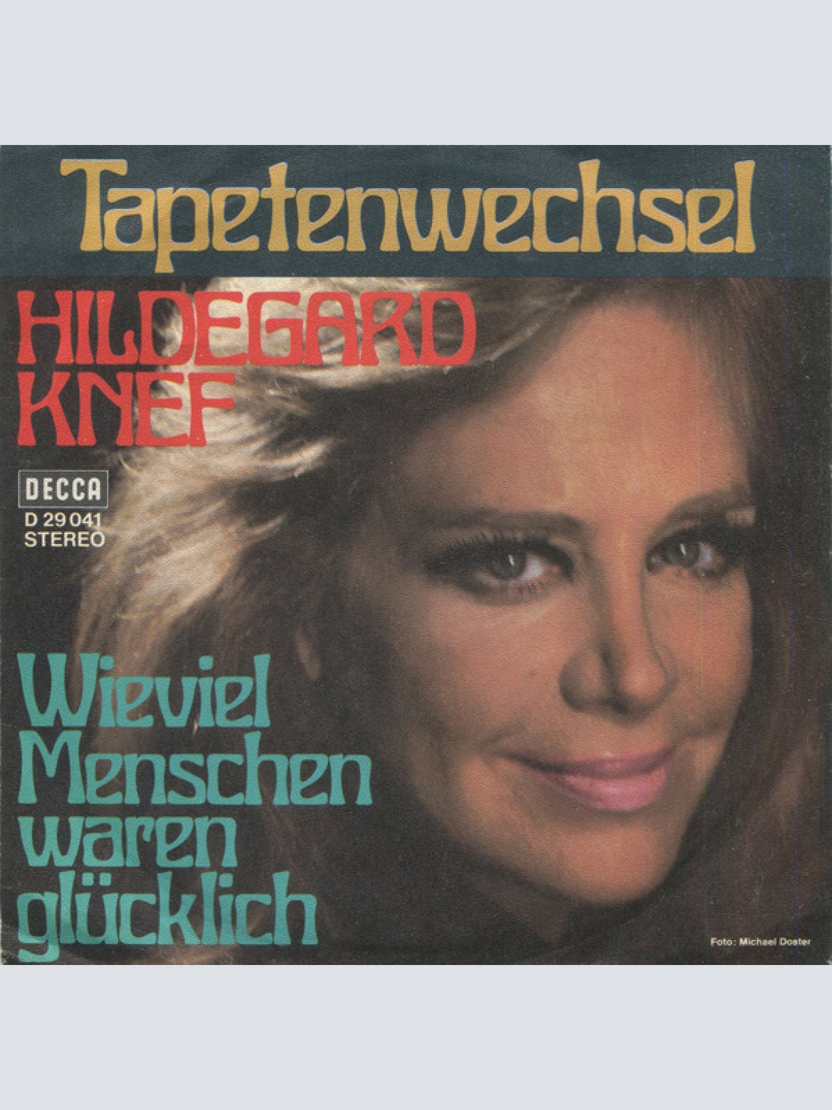 Vinyl / Hildegard Knef - Tapetenwechsel / Wieviel Menschen Waren Glücklich