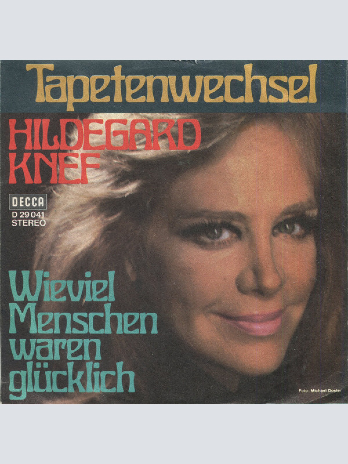 Vinyl / Hildegard Knef - Tapetenwechsel / Wieviel Menschen Waren Glücklich