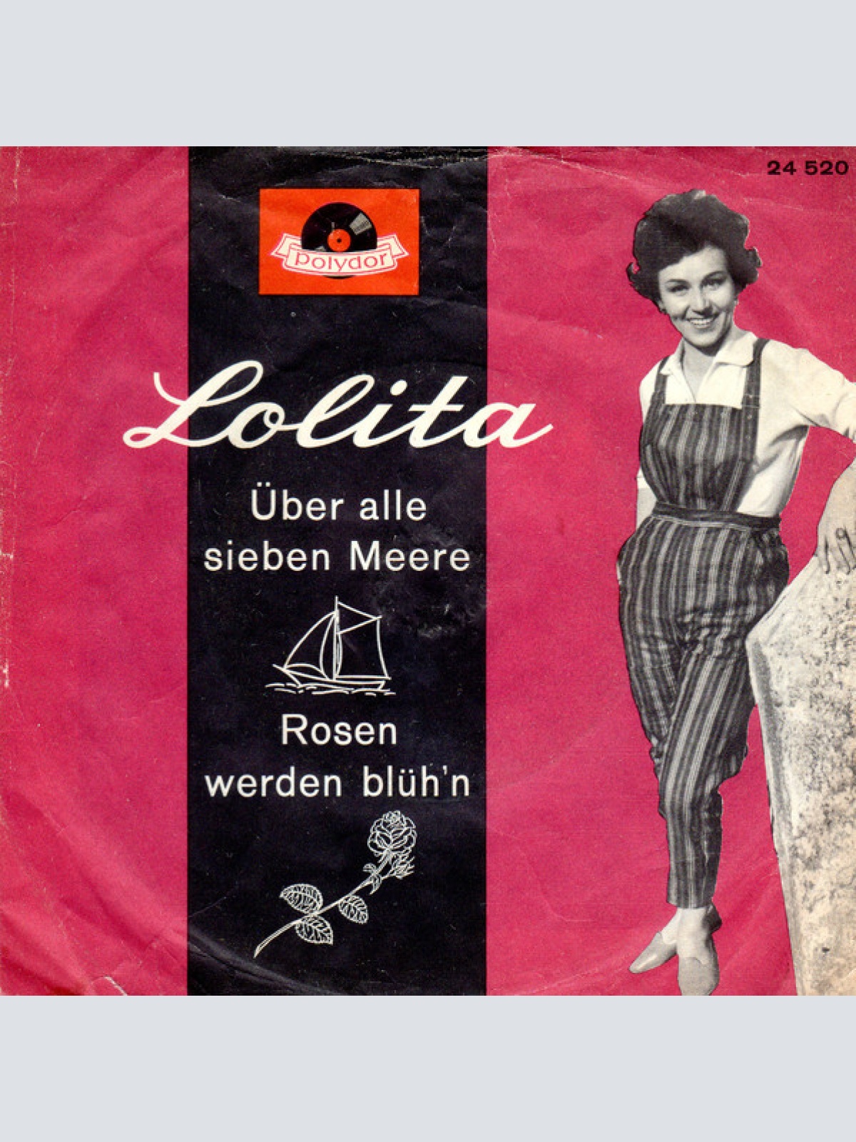Vinyl / Lolita (3) - Über Alle Sieben Meere / Rosen Werden Blüh'n