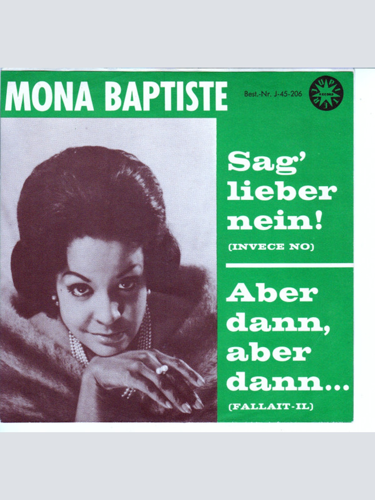 Vinyl / Mona Baptiste Und Die Jupiter Serenaders - Sag' Lieber Nein!