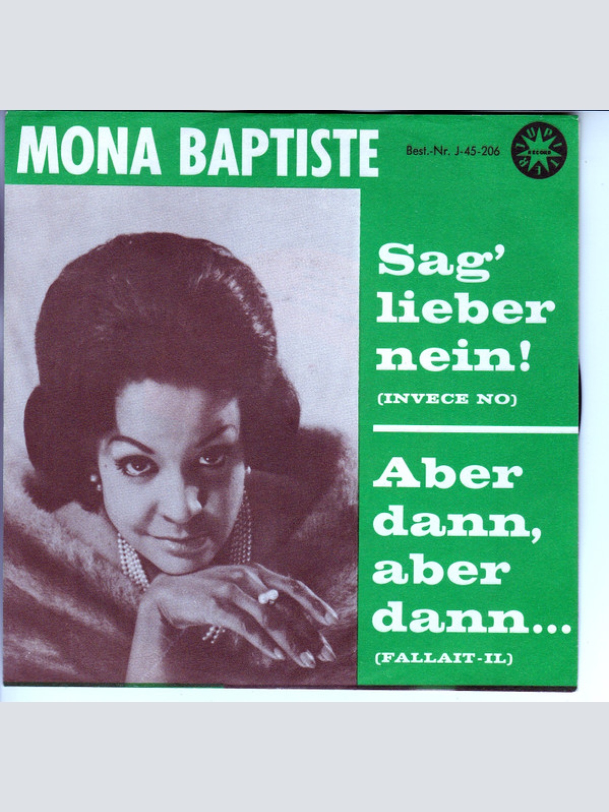 Vinyl / Mona Baptiste Und Die Jupiter Serenaders - Sag' Lieber Nein!