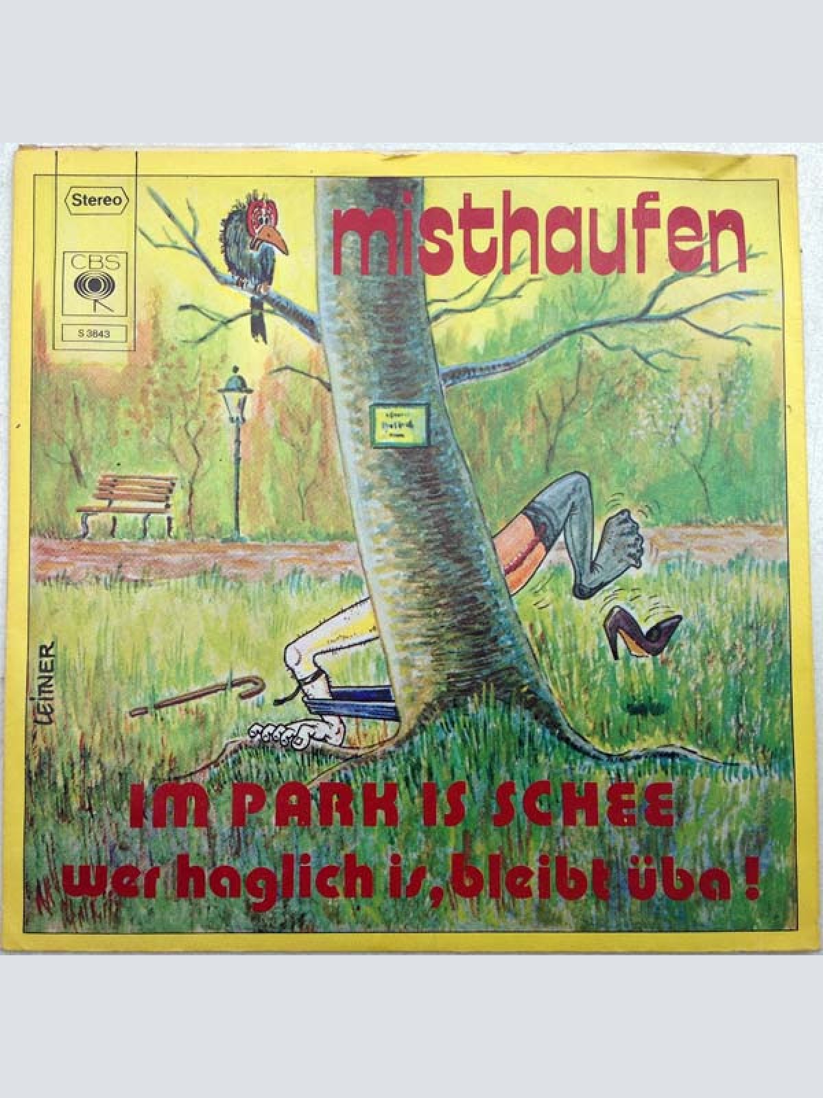Vinyl / Misthaufen - Im Park Is Schee / Wer Haglich Is Bleibt Üba