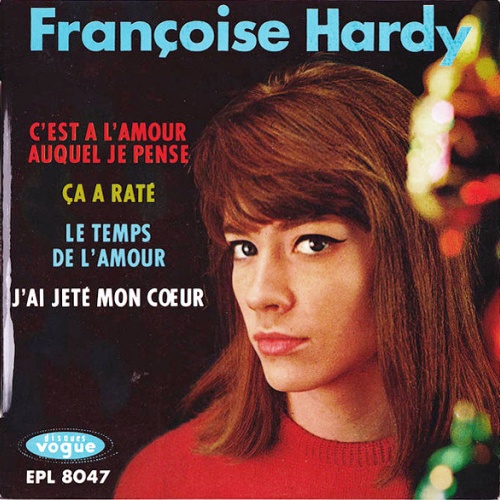 Vinyl / Françoise Hardy - C’est A L’amour Auquel Je Pense