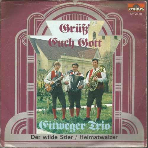 Vinyl / Eitweger-Trio* - Der Wilde Stier / Heimatwalzer
