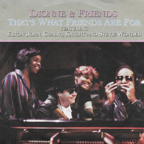 Vinyl / Dionne & Friends featuring Elton John, Gladys Knight and Stevie Wonder - That's What Friends Are For