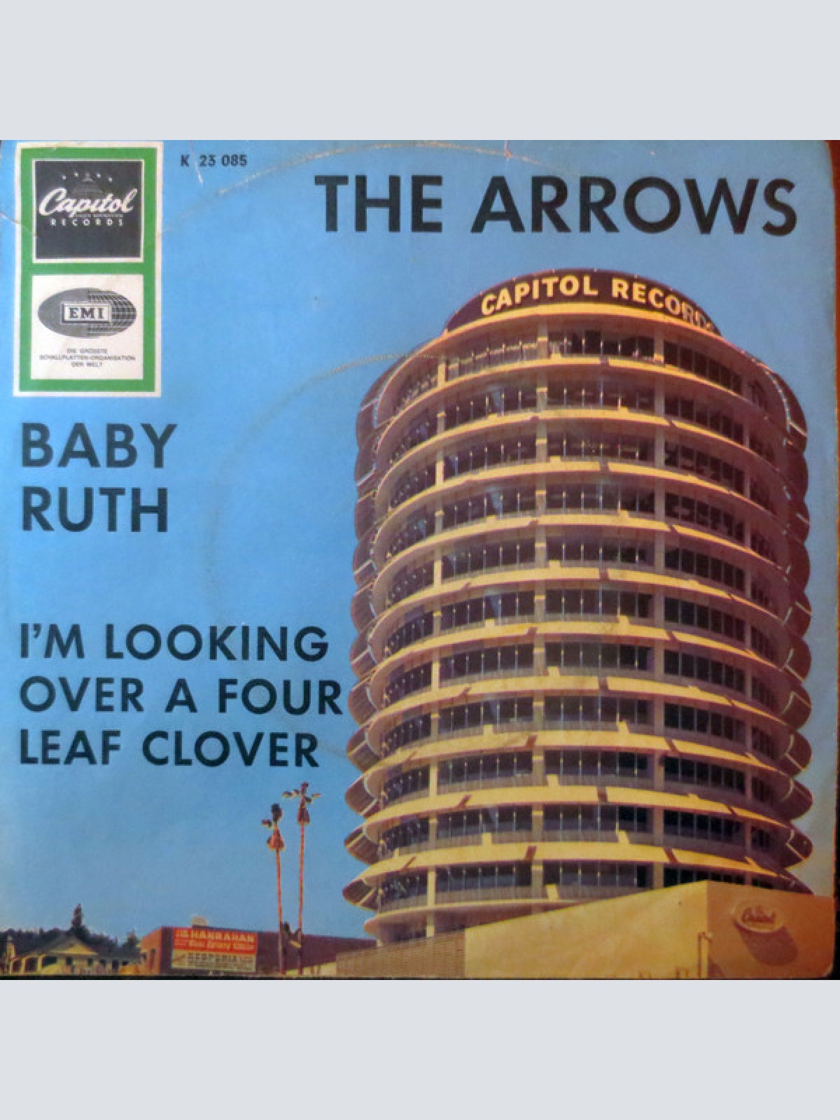 Vinyl / The Arrows* - Baby Ruth / I'm Looking Over A Four Leaf Clover