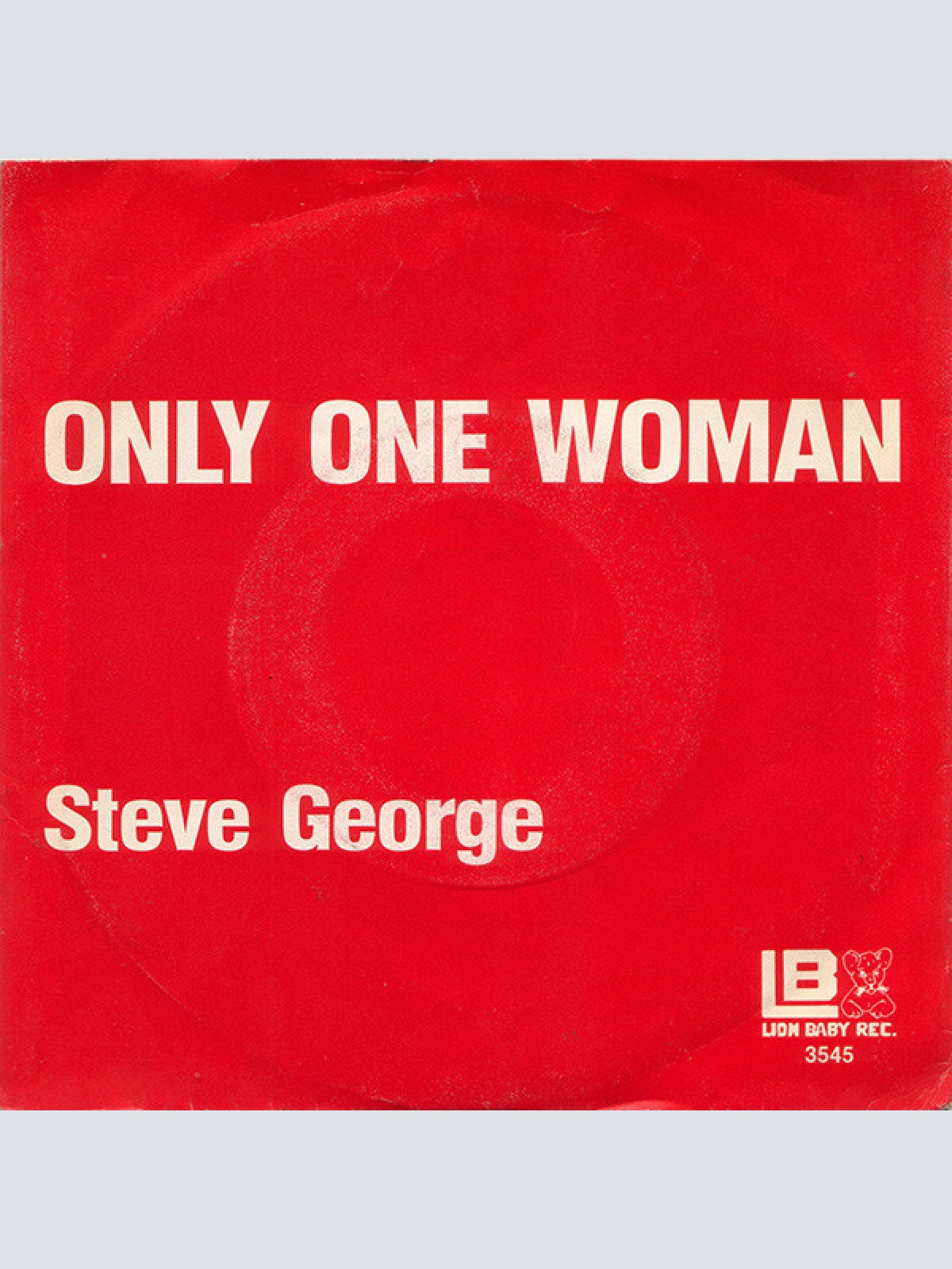 Vinyl / Steve George (7) / Rolling 60's - Only One Woman / At Home