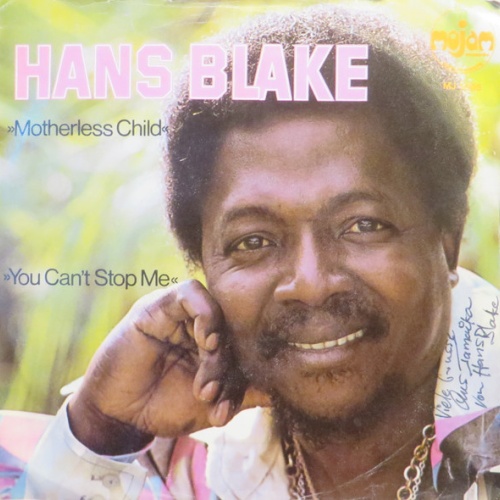 Vinyl / Hans Blake - Motherless Child / You Can't Stop Me