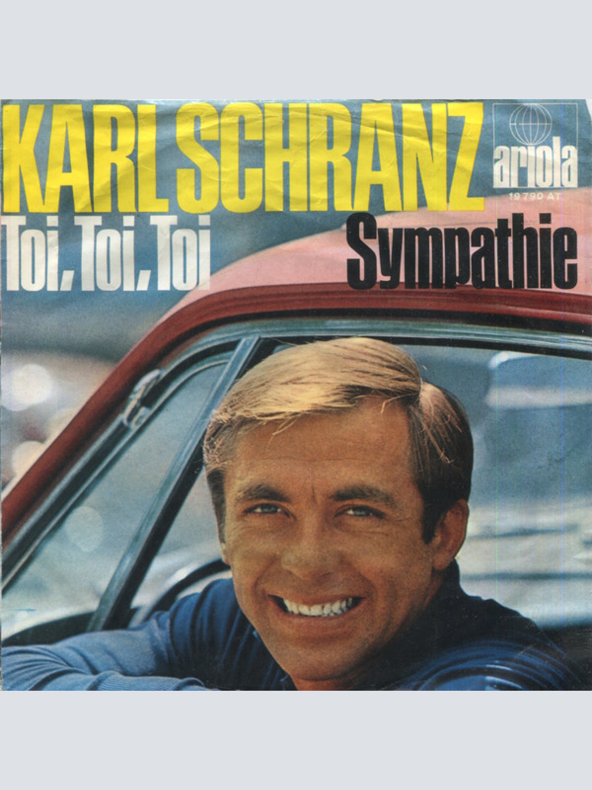Vinyl / Karl Schranz - Toi, Toi, Toi / Sympathie