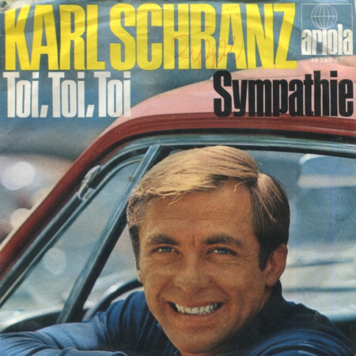 Vinyl / Karl Schranz - Toi, Toi, Toi / Sympathie