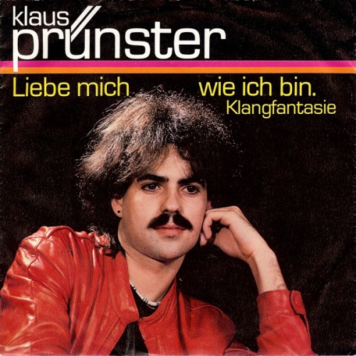 Vinyl / Klaus Prünster - Liebe Mich Wie Ich Bin.