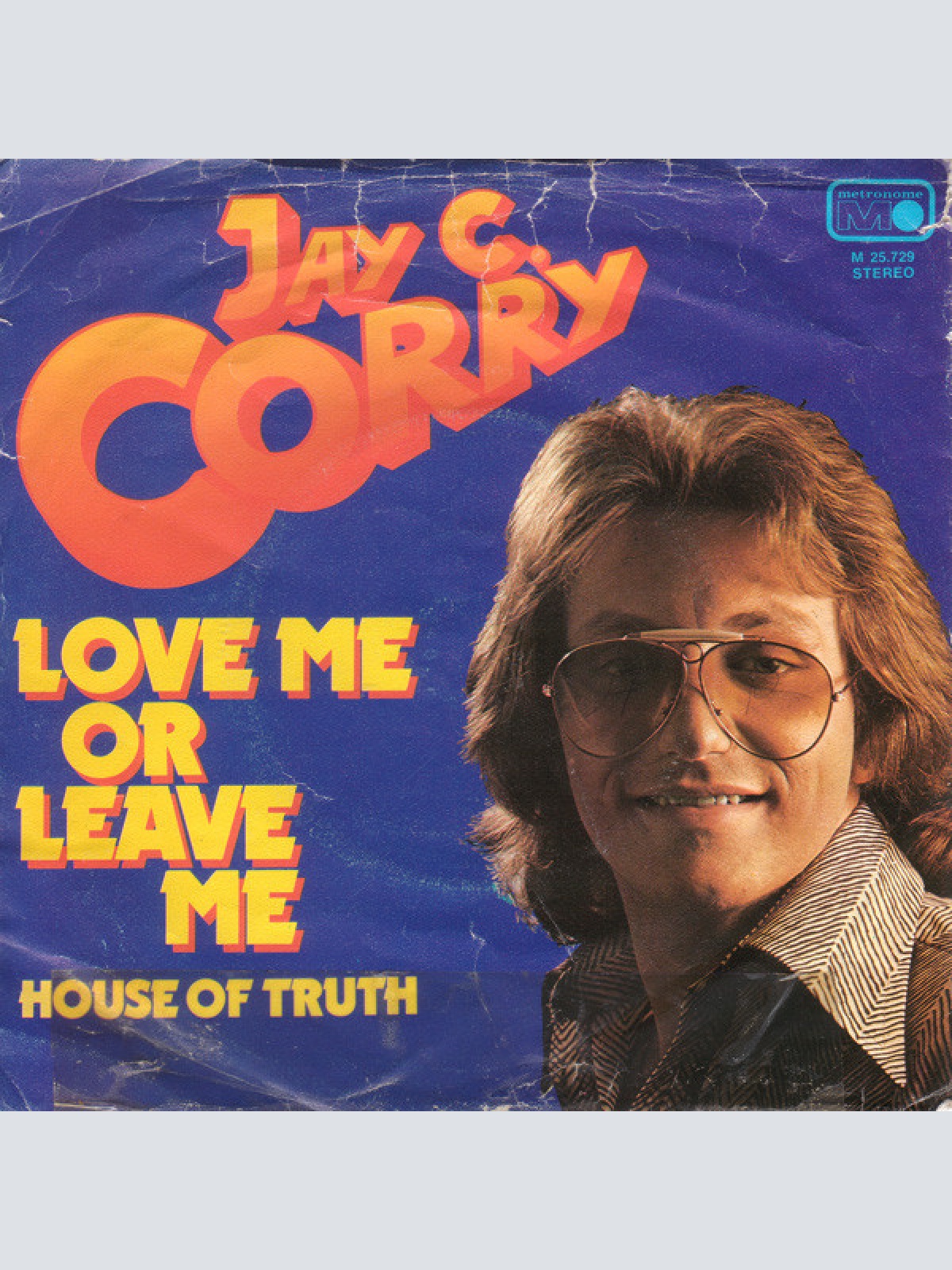 Vinyl / Jay C. Corry - Love Me Or Leave Me