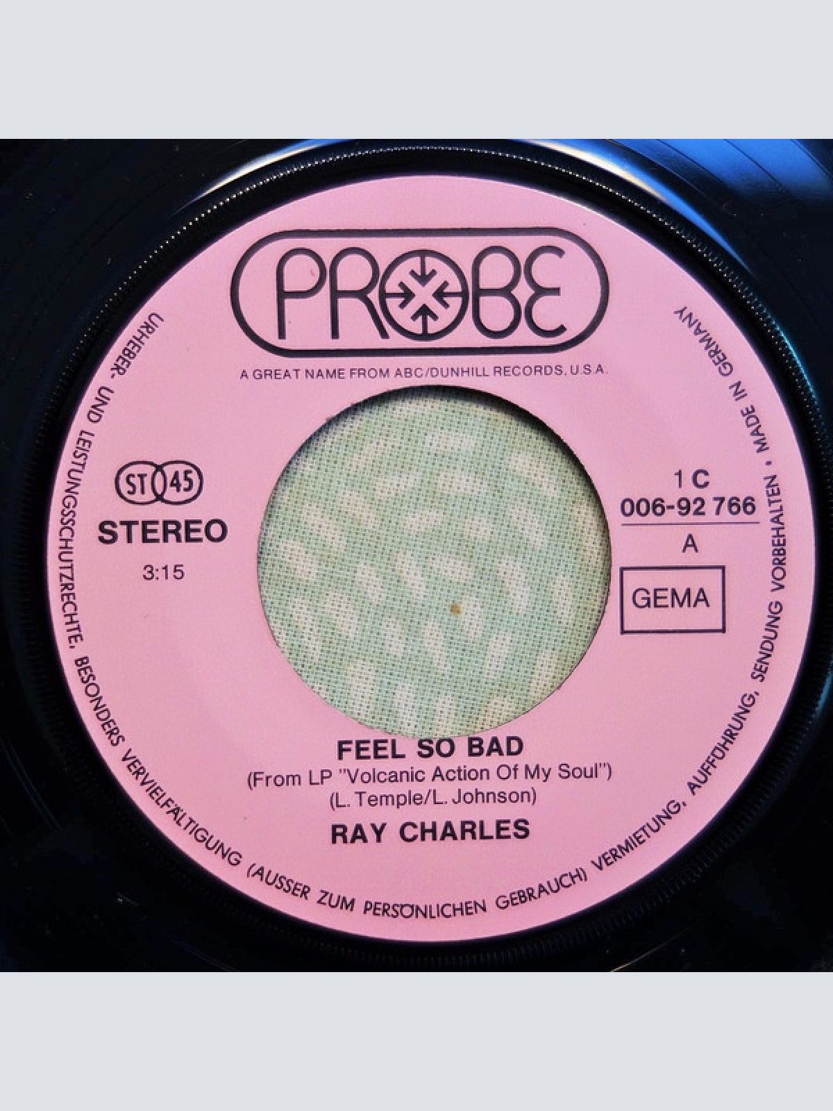 Vinyl / Ray Charles - Feel So Bad / Your Love Is So Doggone Good