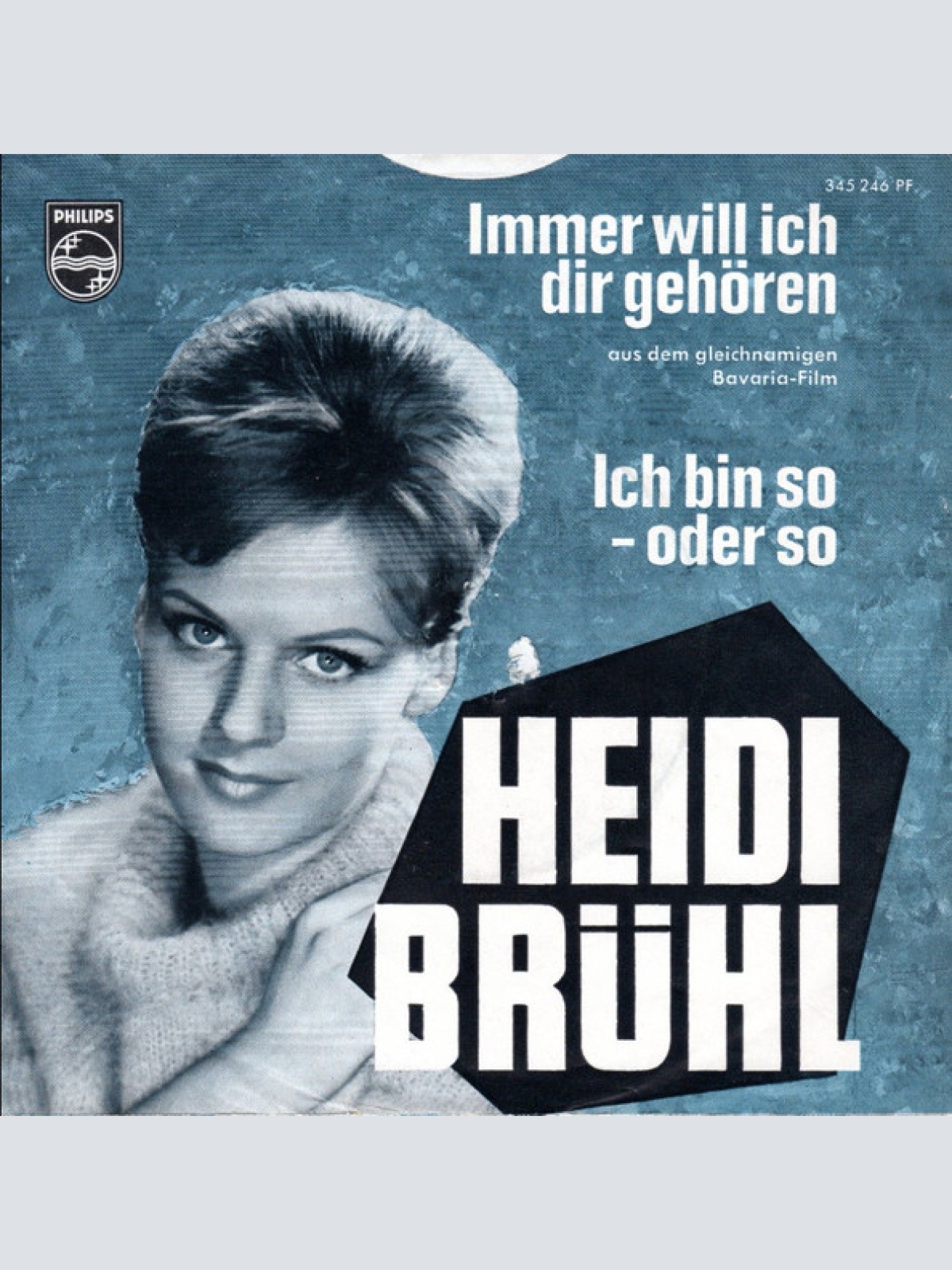 Vinyl / Heidi Brühl - Immer Will Ich Dir Gehören / Ich Bin So - Oder So