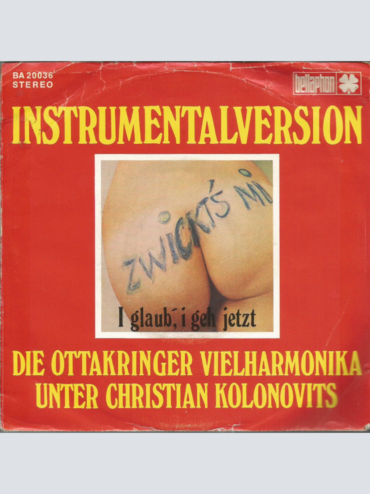 Vinyl / Die Ottakringer Vielharmonika* Unter Christian Kolonovits - Zwickt's Mi / I Glaub', I Geh' Jetzt