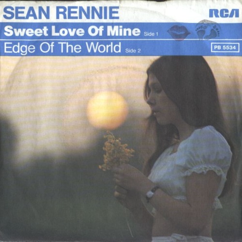 Vinyl / Sean Rennie - Sweet Love Of Mine / Edge Of The World