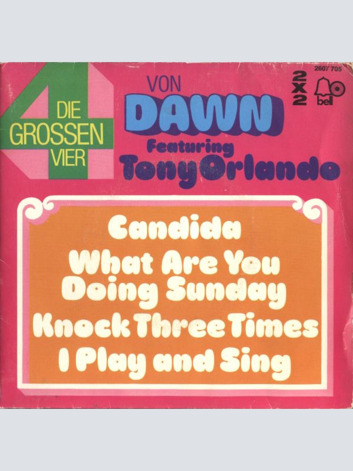 Vinyl / Dawn (5) Feat. Tony Orlando - Die Grossen Vier