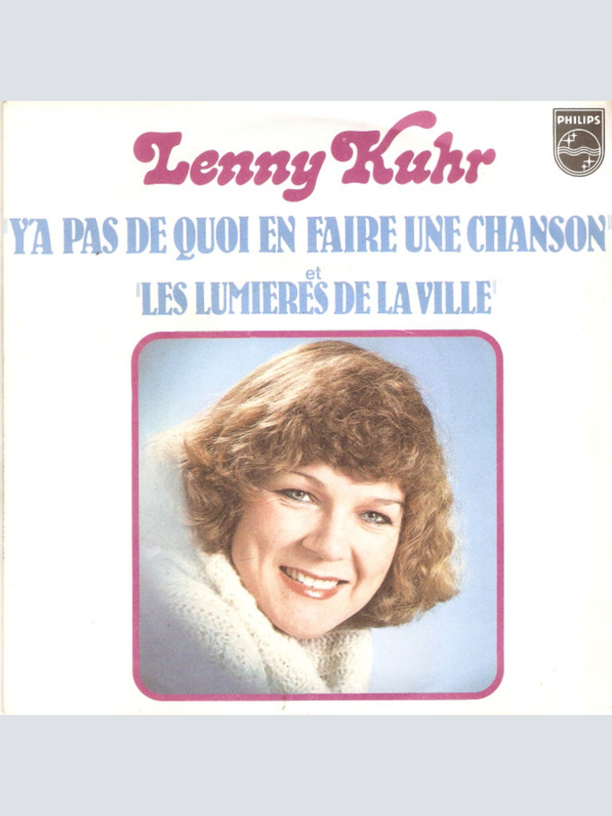 Vinyl / Lenny Kuhr - Y'as Pas de Quoi En Faire Une Chanson