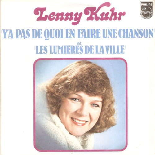 Vinyl / Lenny Kuhr - Y'as Pas de Quoi En Faire Une Chanson