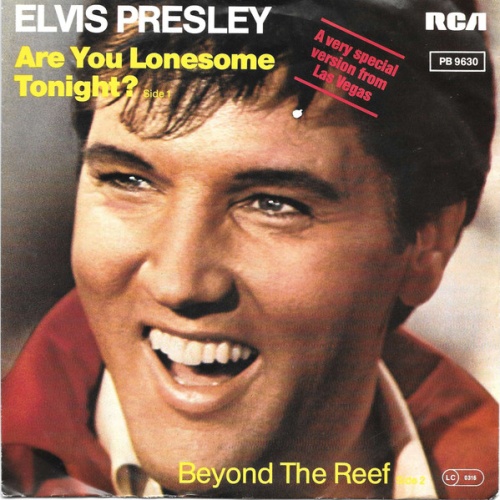 Vinyl / Elvis Presley - Are You Lonesome Tonight? / Beyond The Reef