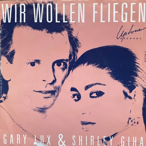 Vinyl / Gary Lux & Shirley Giha - Listen To Your Heart