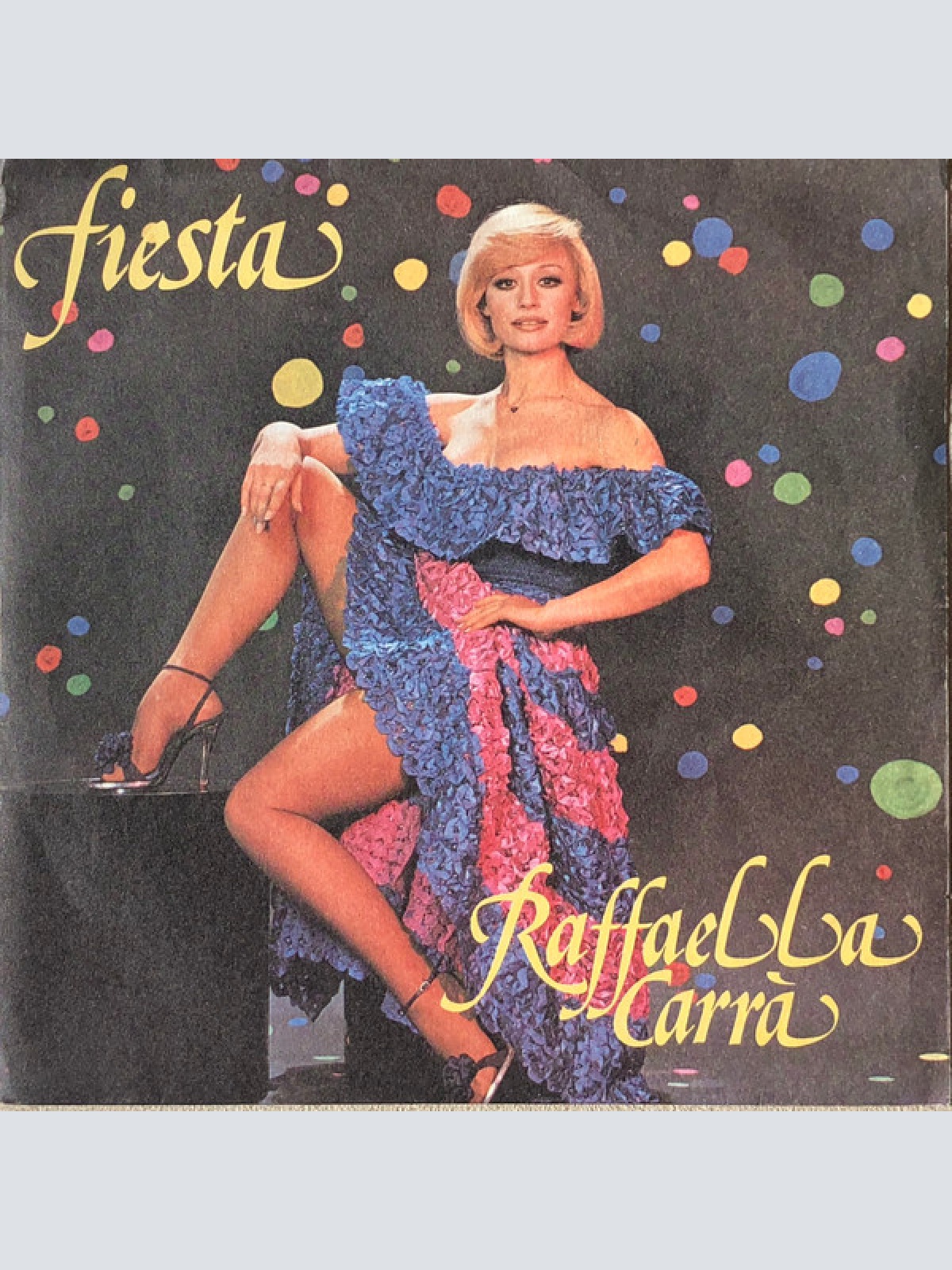 Vinyl / Raffaella Carrà - Fiesta
