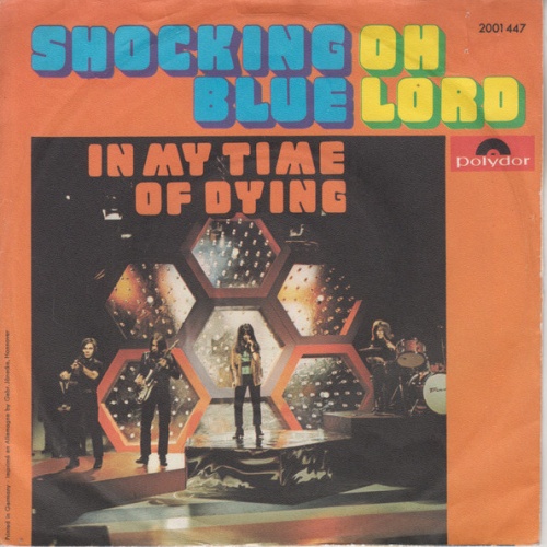 Vinyl / Shocking Blue - Oh Lord