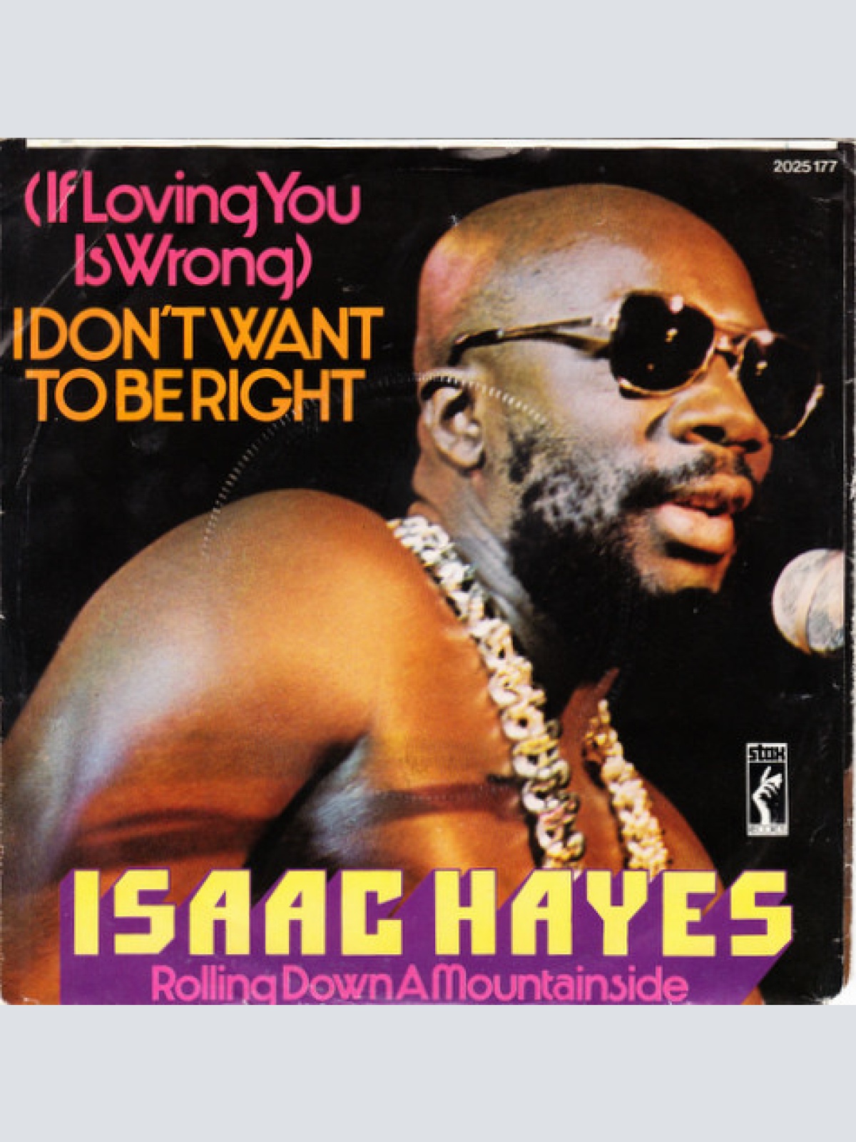 Vinyl / Isaac Hayes - (If Loving You Is Wrong) I Don't Want To Be Right