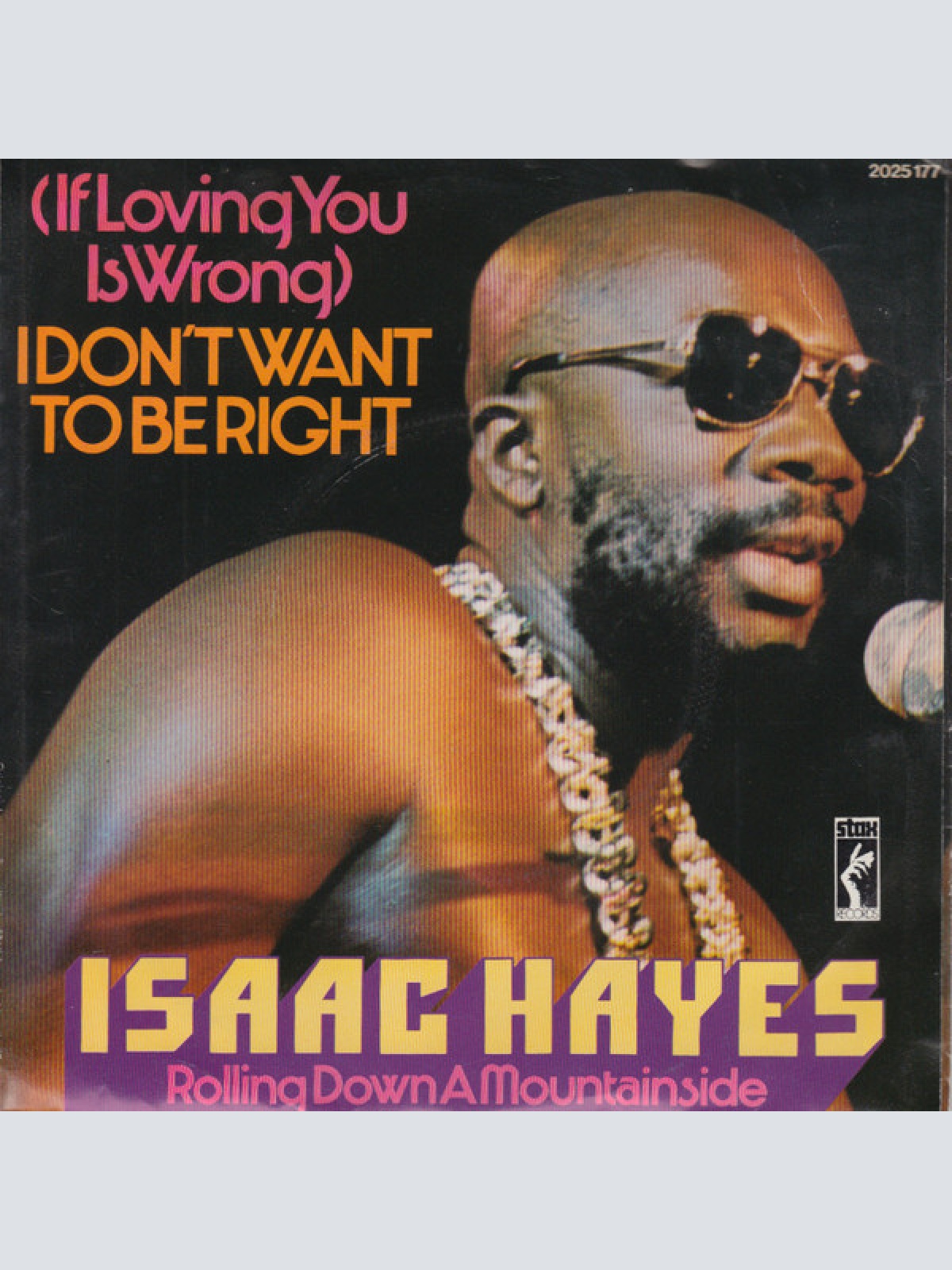 Vinyl / Isaac Hayes - (If Loving You Is Wrong) I Don't Want To Be Right