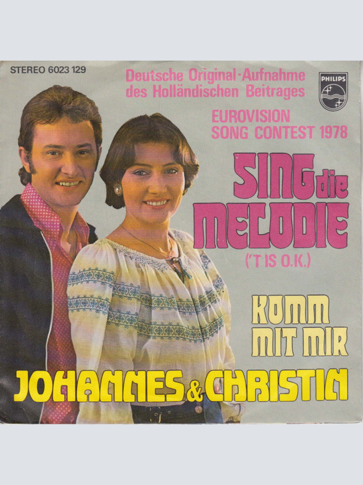 Vinyl / Johannes & Christin - Sing Die Melodie ('T Is O.K.)