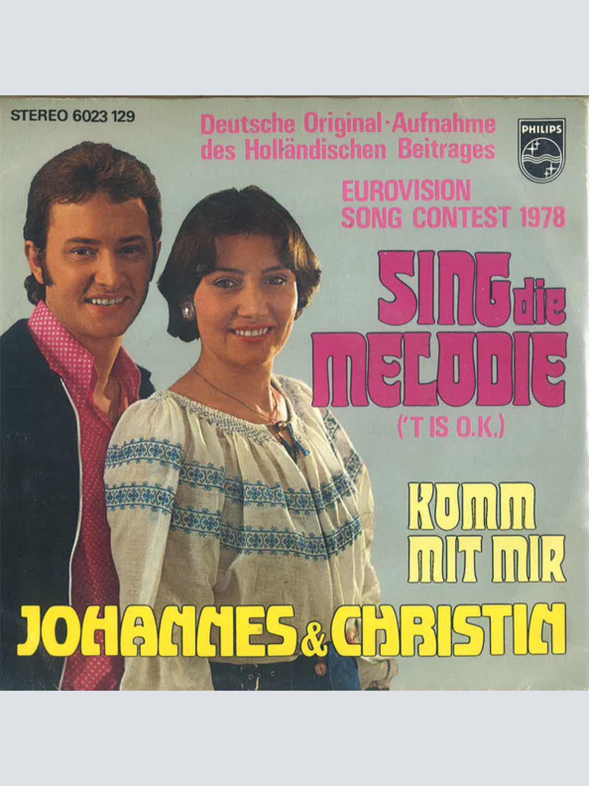 Vinyl / Johannes & Christin - Sing Die Melodie ('T Is O.K.)