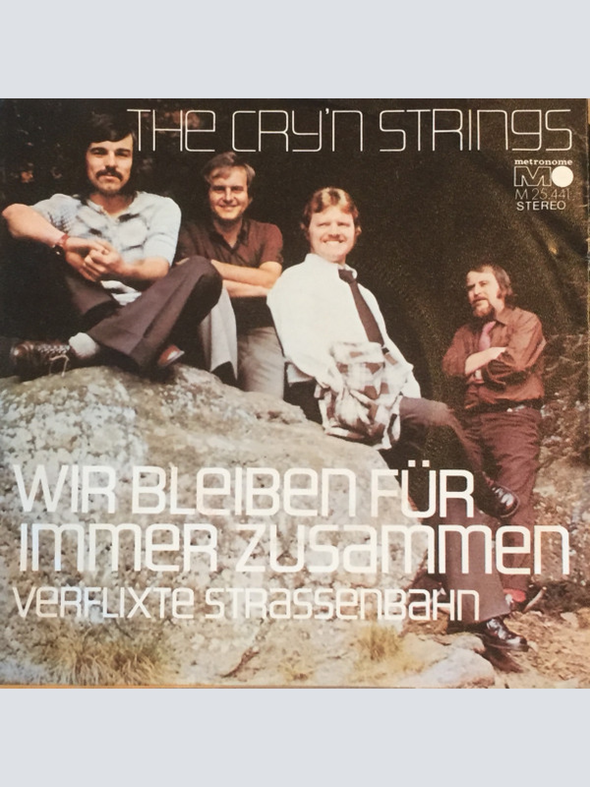 Vinyl / The Cry'n Strings - Wir Bleiben Für Immer Zusammen