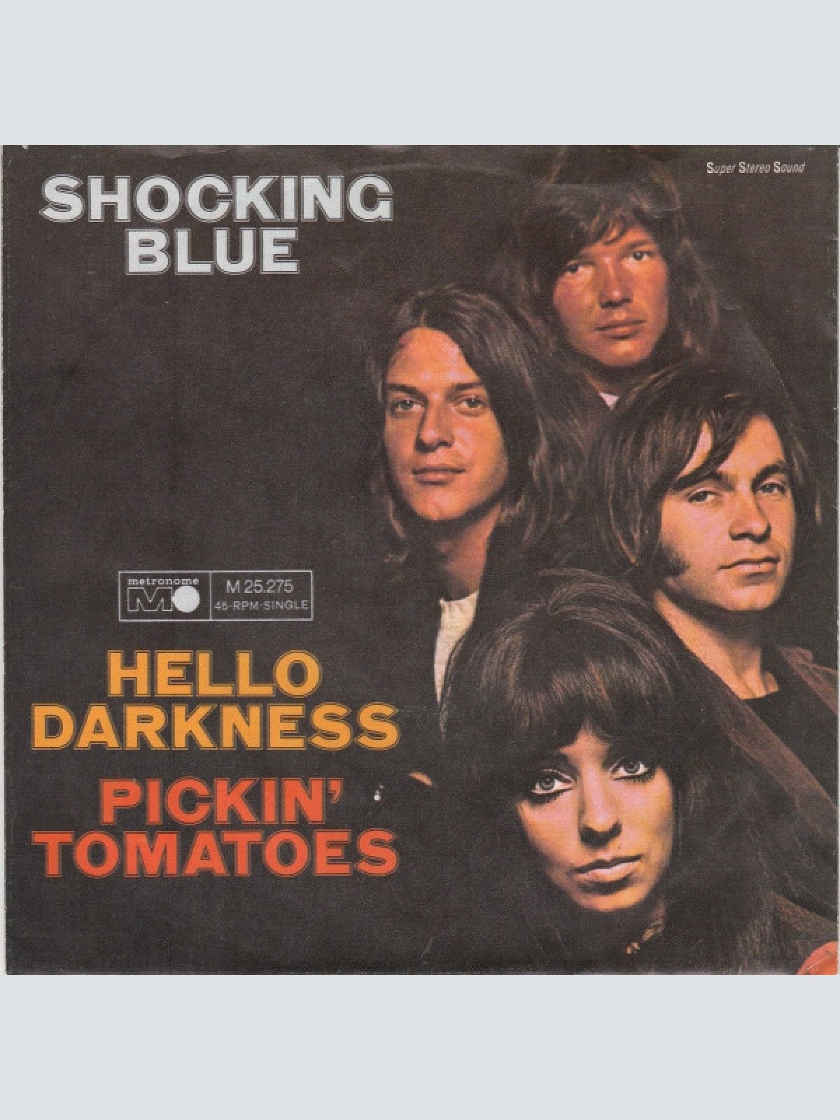 Vinyl / Shocking Blue - Hello Darkness / Pickin' Tomatoes