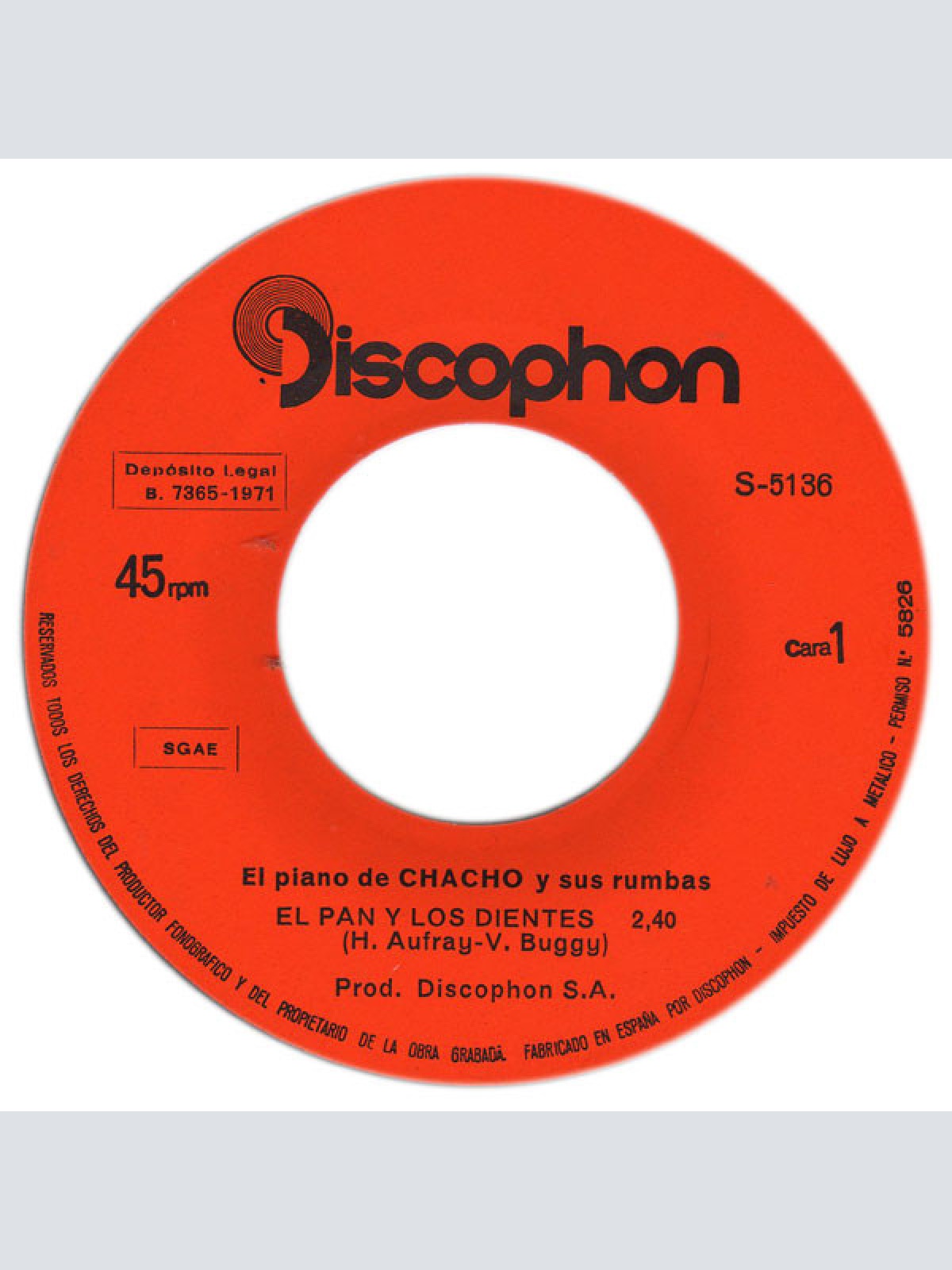 Vinyl / El Piano De Chacho Y Sus Rumbas - El Pan Y Los Dientes