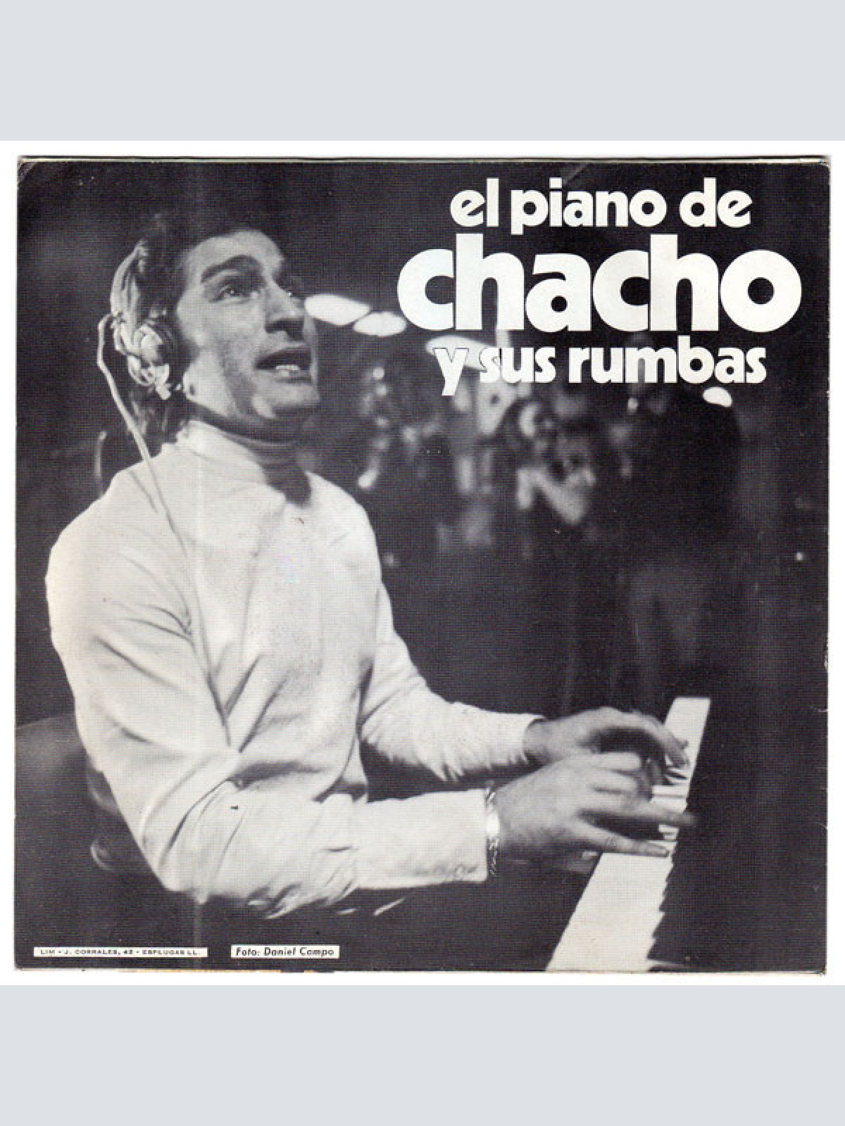 Vinyl / El Piano De Chacho Y Sus Rumbas - El Pan Y Los Dientes